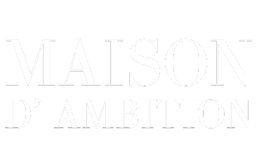 Maison d'Ambition